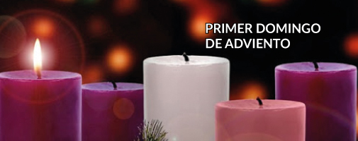 Primer domingo de Adviento