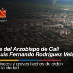 El Arzobispo de Cali condena con “profundo dolor” la ola de violencia que enluta la ciudad