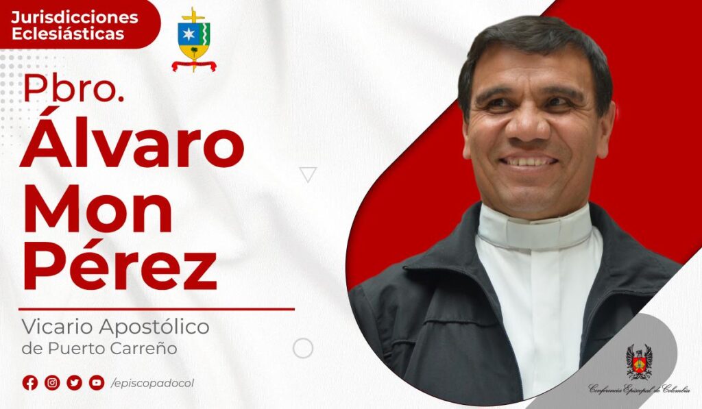 Papa Francisco nombra Vicario Apostólico para Puerto Carreño