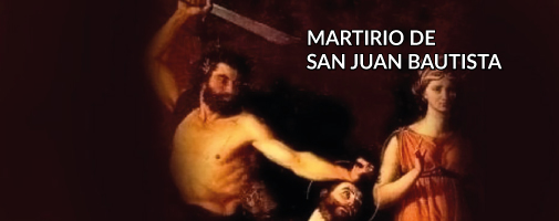 Martirio de san Juan Bautista