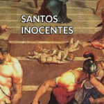 Los Santos Inocentes Santos