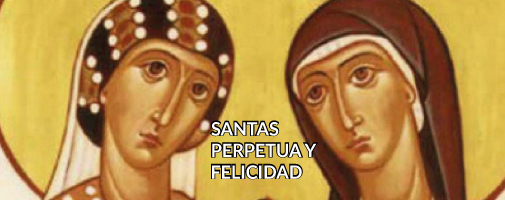 Santas Perpetua y Felicidad