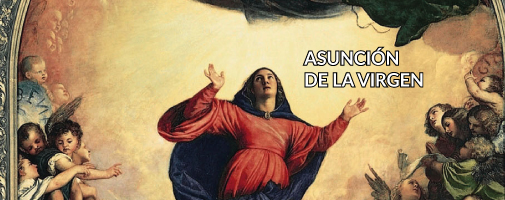 La Asunción de la Virgen María