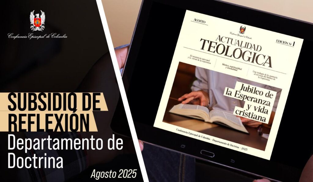 Esperanza, sinodalidad y memoria en la vida cristiana: reflexiones de la primera edición de ‘Actualidad Teológica’ de la Conferencia Episcopal de Colombia