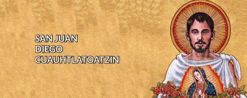 San Juan Diego Cuauhtlatoatzin