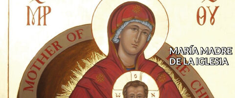 María Madre de la Iglesia