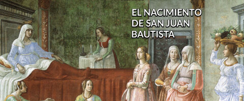 Nacimiento de san Juan Bautista