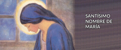 Santísimo Nombre de María