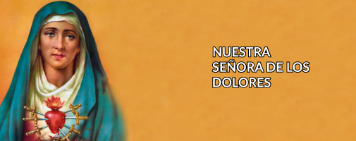 Nuestra Señora de los Dolores
