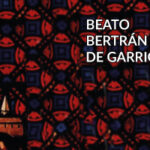 Beato Bertrán de Garrigues Beato Bertrán de Garrigues